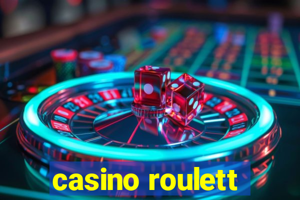 casino roulett