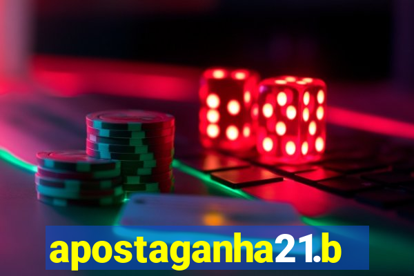 apostaganha21.bet