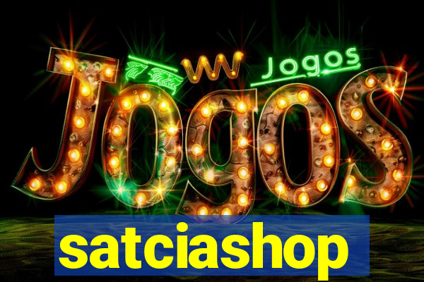 satciashop