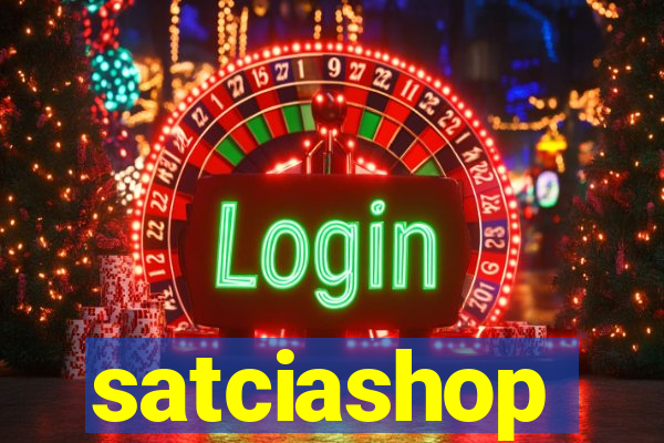 satciashop