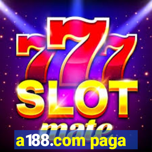 a188.com paga