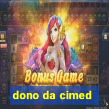 dono da cimed