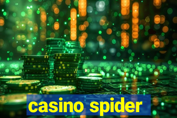 casino spider