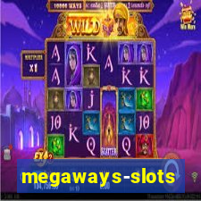 megaways-slots