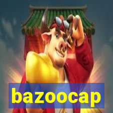 bazoocap