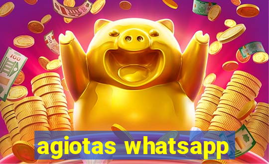 agiotas whatsapp