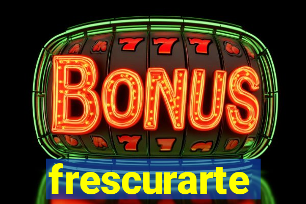 frescurarte