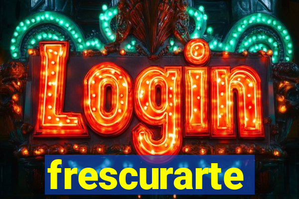 frescurarte