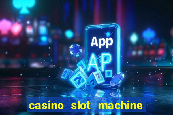 casino slot machine free online