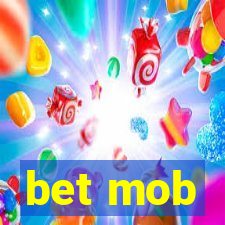 bet mob