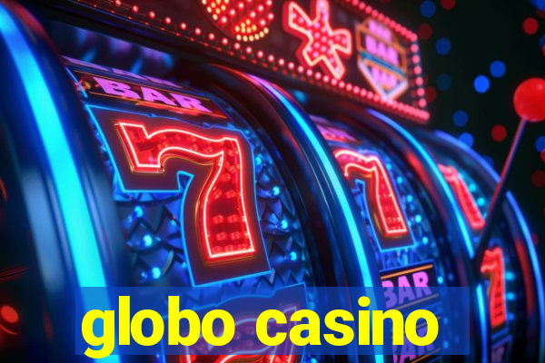 globo casino