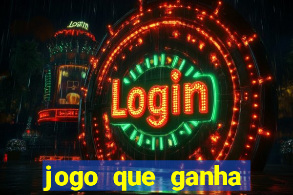 jogo que ganha dinheiro de verdade sem depósito