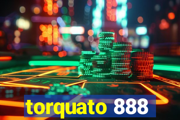 torquato 888