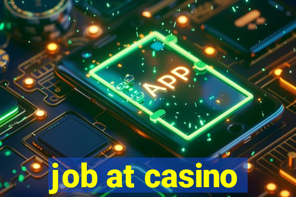 job at casino