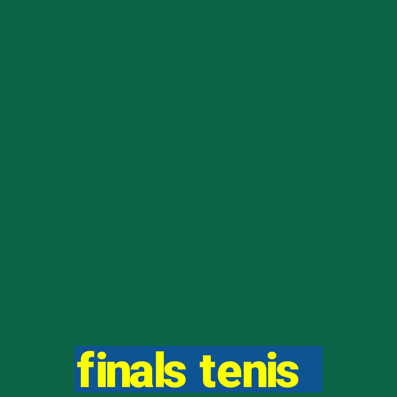 finals tenis