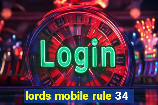 lords mobile rule 34