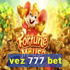 vez 777 bet