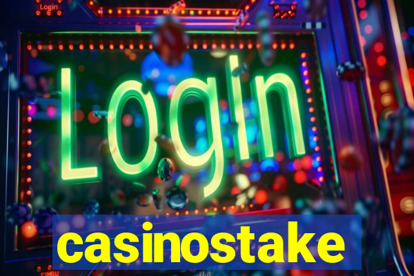 casinostake