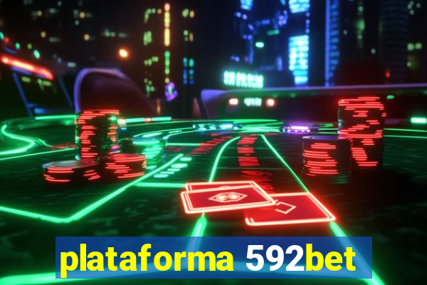 plataforma 592bet