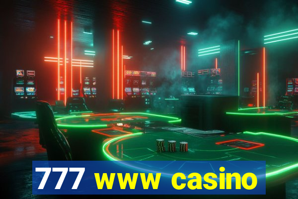 777 www casino