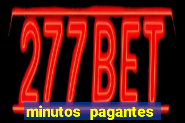 minutos pagantes slots pg