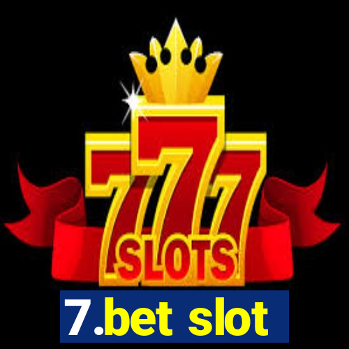 7.bet slot