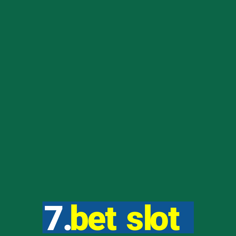 7.bet slot