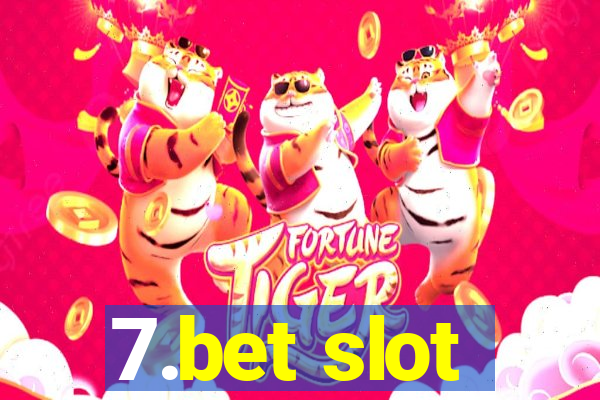 7.bet slot