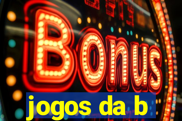 jogos da b