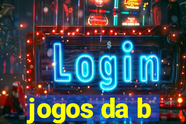 jogos da b