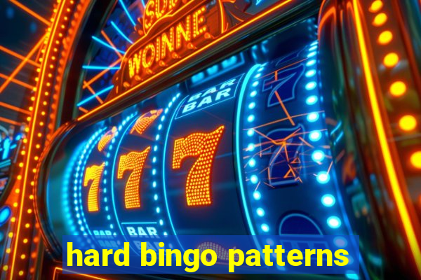 hard bingo patterns