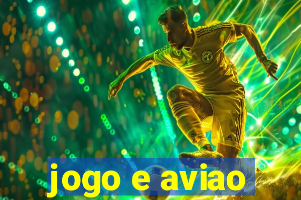 jogo e aviao