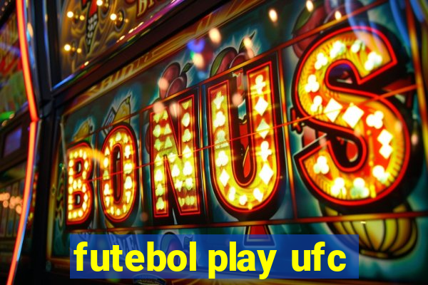 futebol play ufc