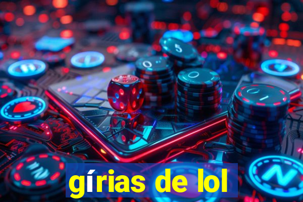 gírias de lol