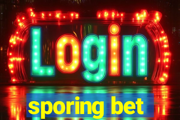 sporing bet