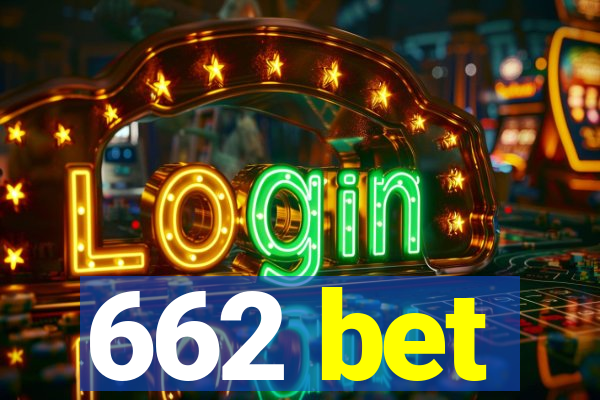 662 bet