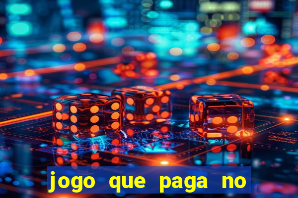 jogo que paga no cadastro sem dep贸sito