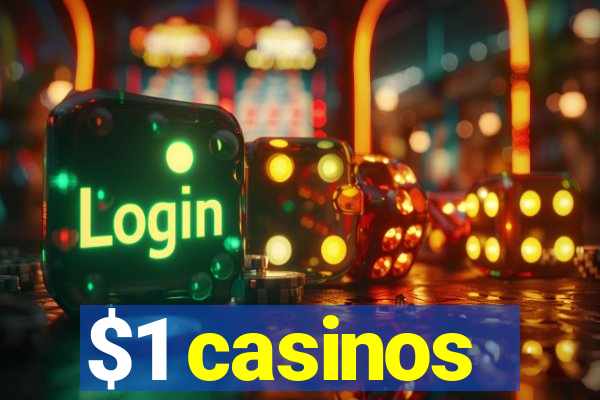 $1 casinos