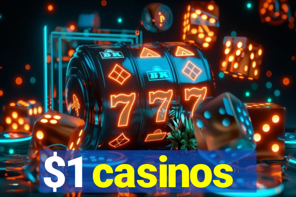 $1 casinos