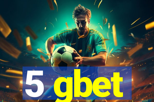 5 gbet