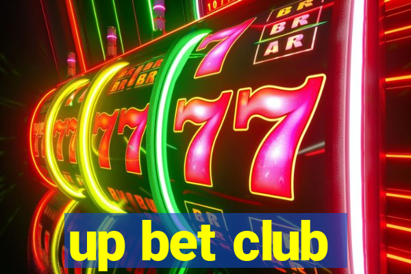 up bet club