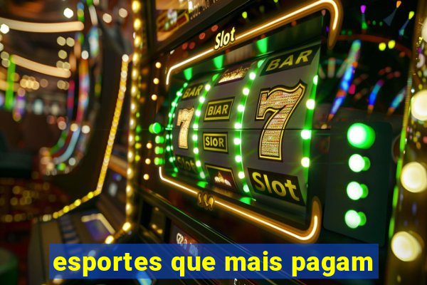 esportes que mais pagam