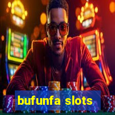 bufunfa slots