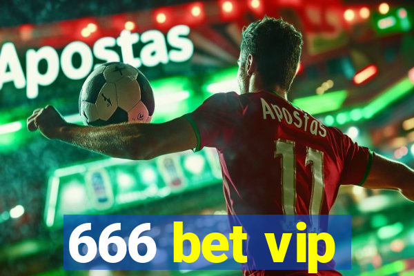 666 bet vip