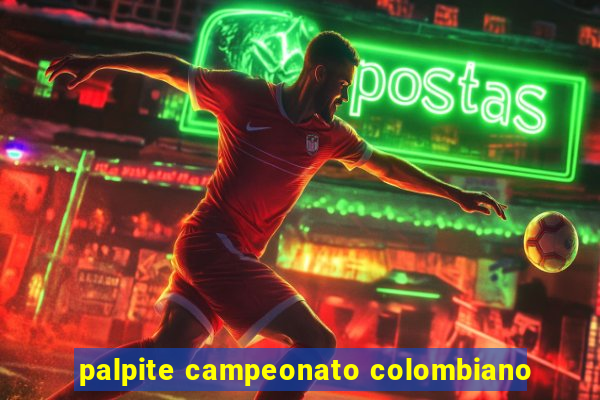 palpite campeonato colombiano