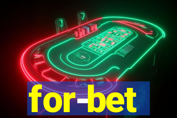 for-bet