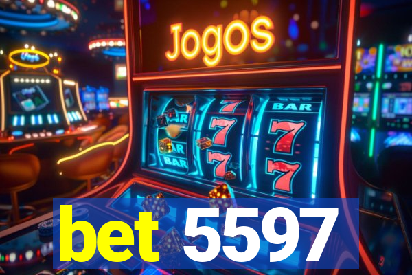 bet 5597