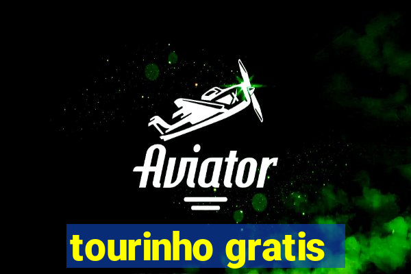 tourinho gratis