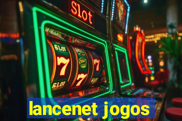 lancenet jogos