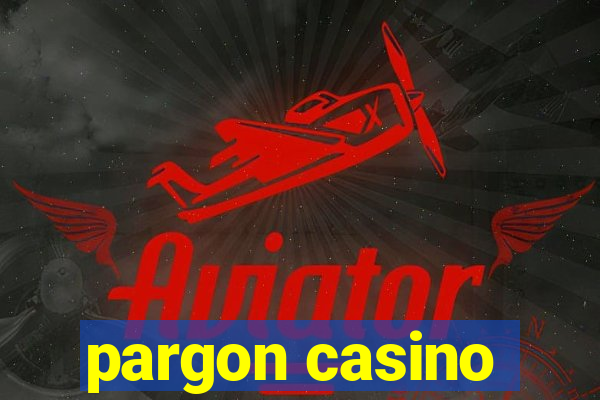 pargon casino